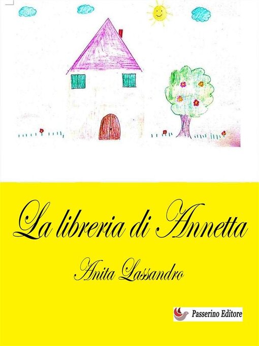 Title details for La libreria di Annetta by Anita Lassandro - Available